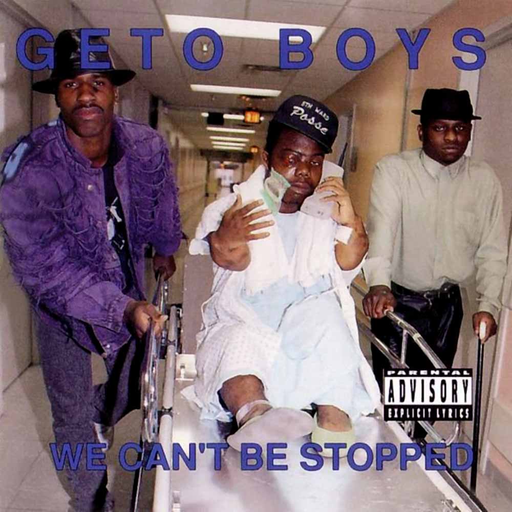 Geto Boys - We Can't be Stopped