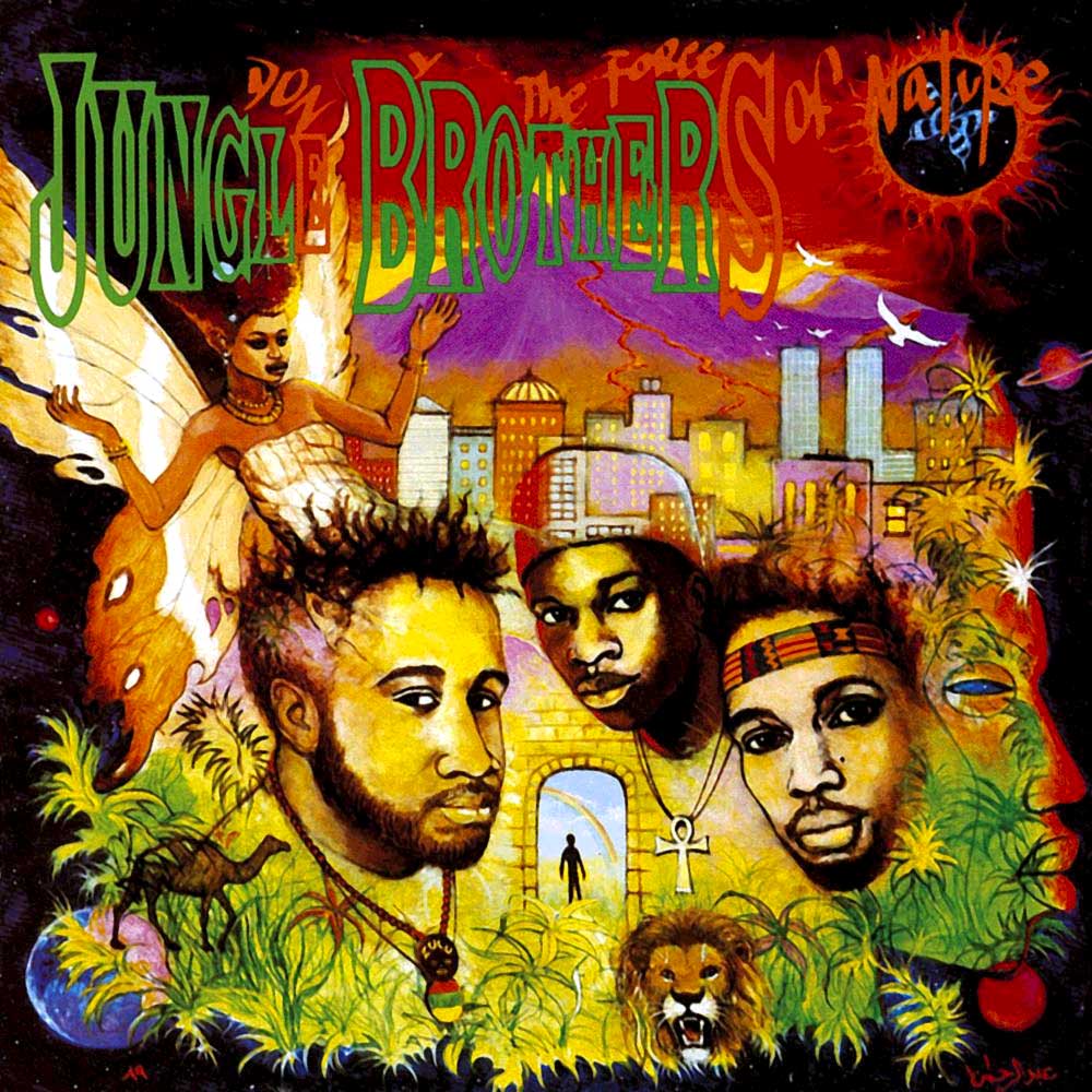 Jungle Brothers - Done by the Forces of Nature