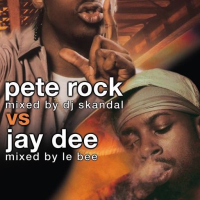 Pete Rock vs Jay Dee