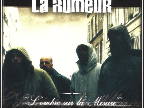 La Rumeur - L'ombre sur la mesure - Chronique - Abcdr du Son