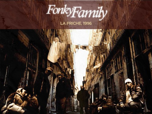 Fonky Family – La Friche, 1996