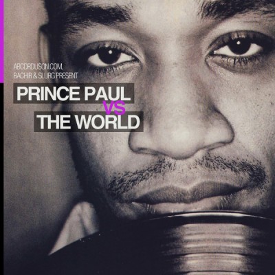 Prince Paul VS The World