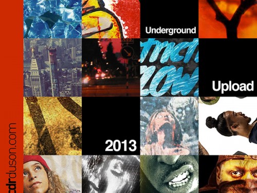 Underground Upload 2013