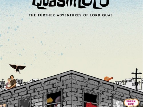 The Further Adventures of Lord Quas