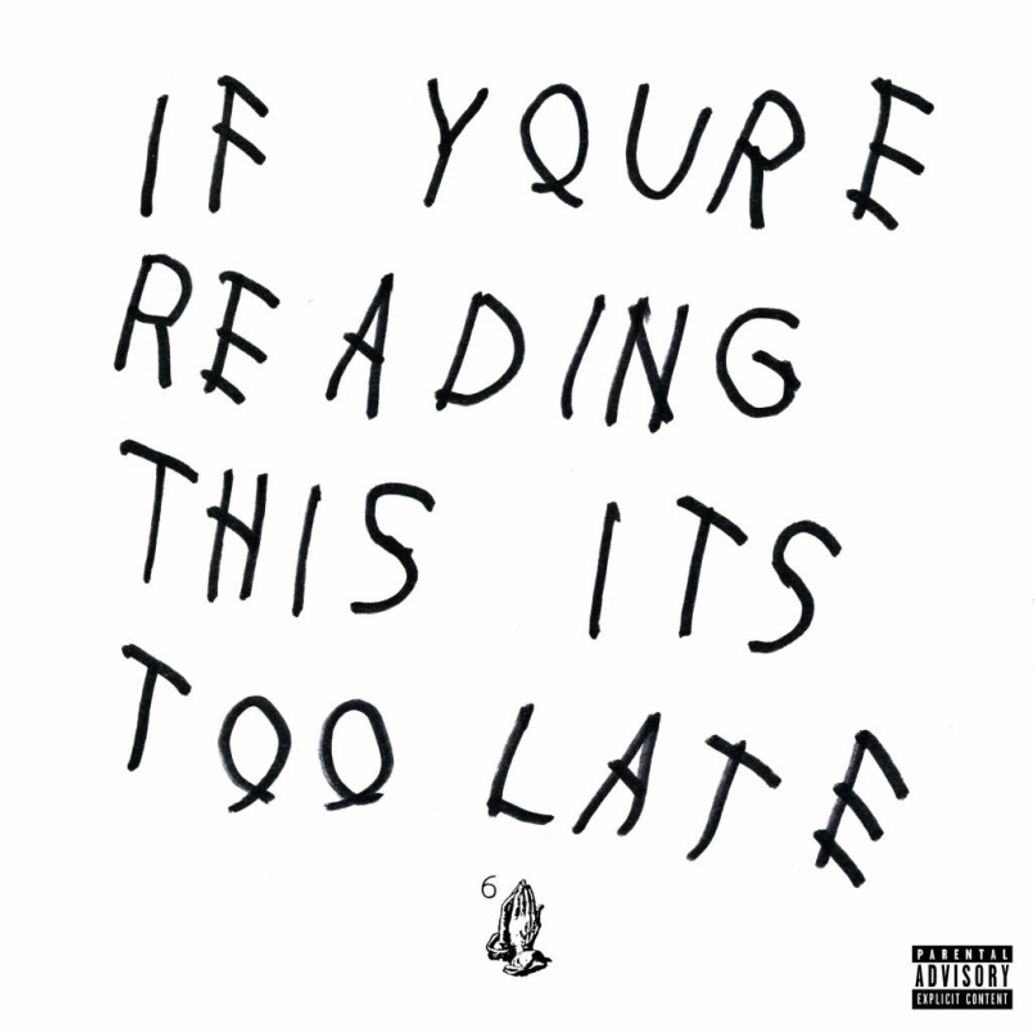 Drake - If You're Reading This It's Too Late - Chronique - Abcdr du Son