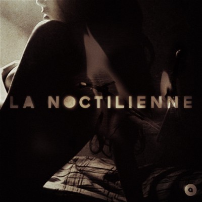 La Noctilienne