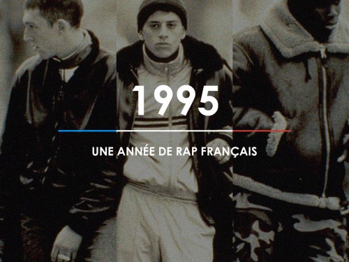 1995 : une année de rap français