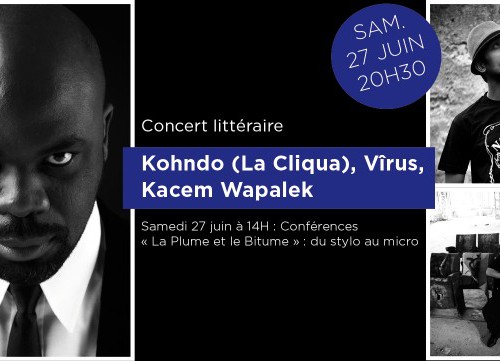 Kohndo, Kacem Wapalek et Vîrus à la Maison de la Poésie