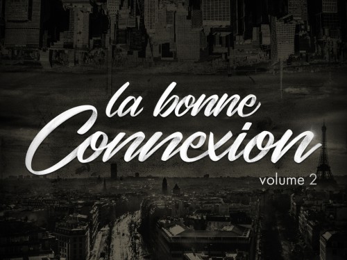 La Bonne Connexion vol.2