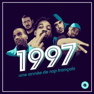1997, une année de rap français