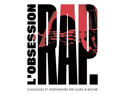 L’Obsession Rap, le mix