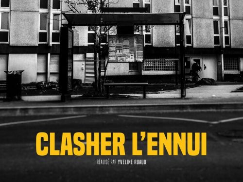 Clasher l’ennui