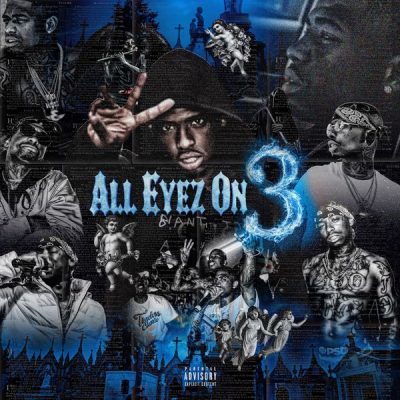 All Eyez On 3