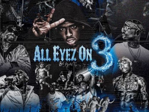 All Eyez On 3