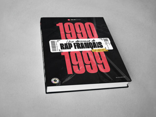 1990-1999, une décennie de rap français, le second livre de l’Abcdr du Son