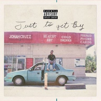 Jonah Cruz - Just to Get By