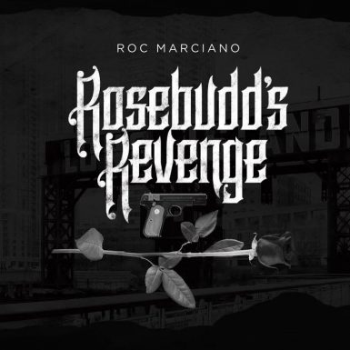 Roc Marciano - Rosebudd's Revenge