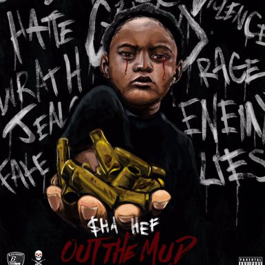 $Ha Hef - Out the mud